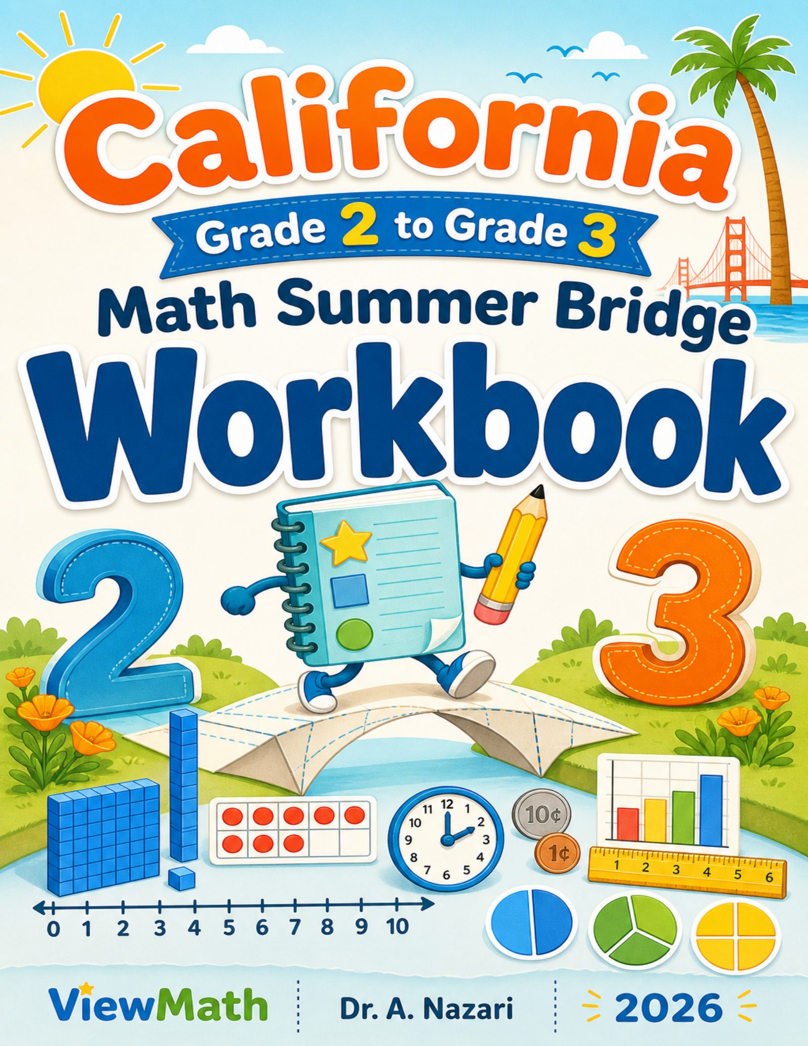 California Grade 2 to Grade 3 Math Summer Bridge Workbook