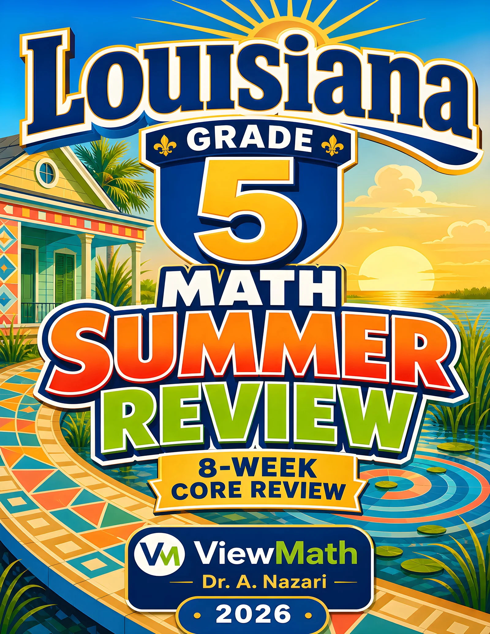Louisiana LEAP 2025 Grade 5 Math Summer Review