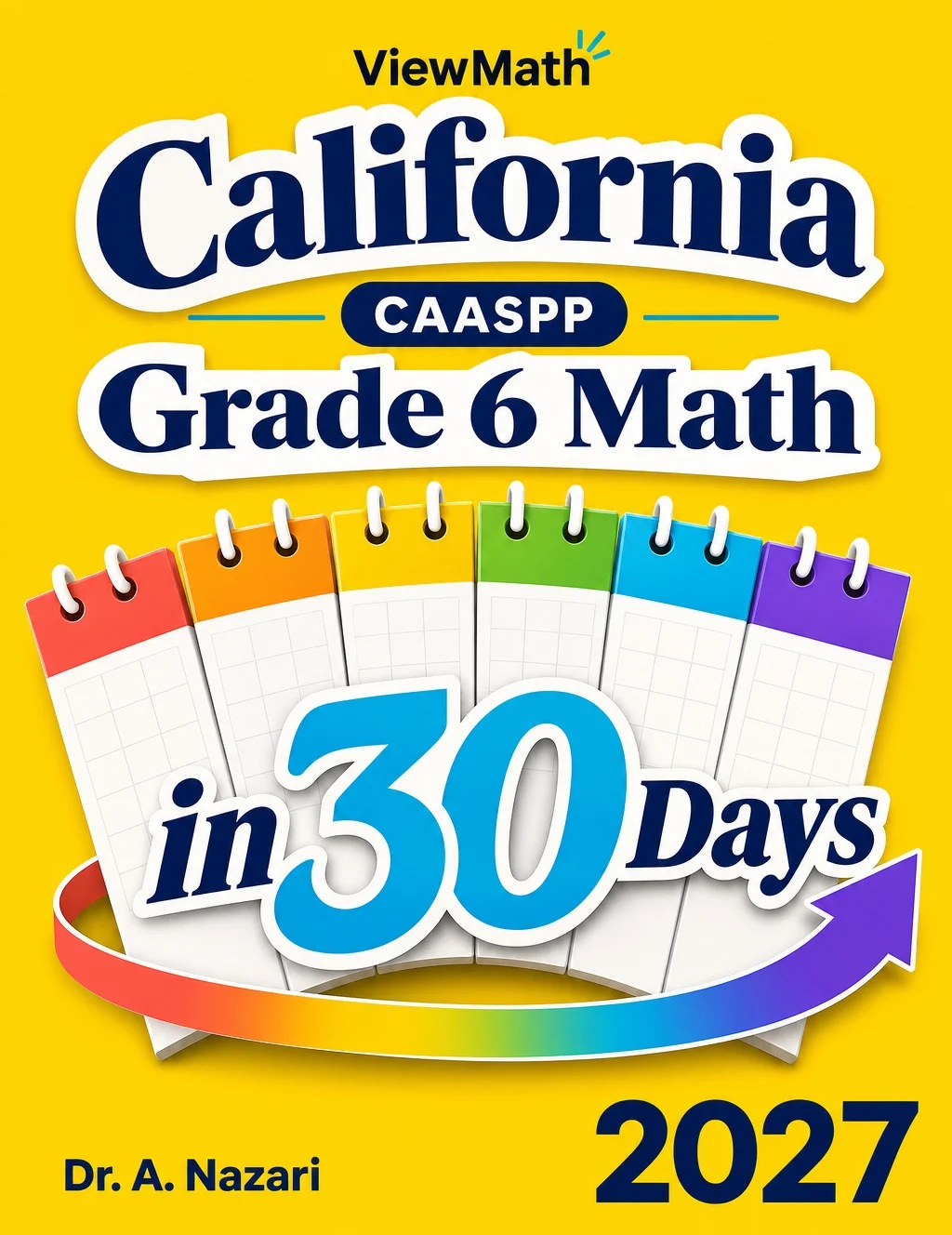 California CAASPP Grade 6 Math in 30 Days