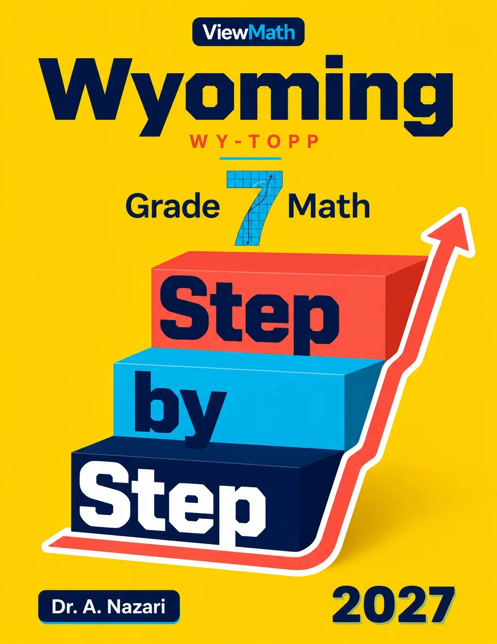 Wyoming WY-TOPP Grade 7 Math Step by Step