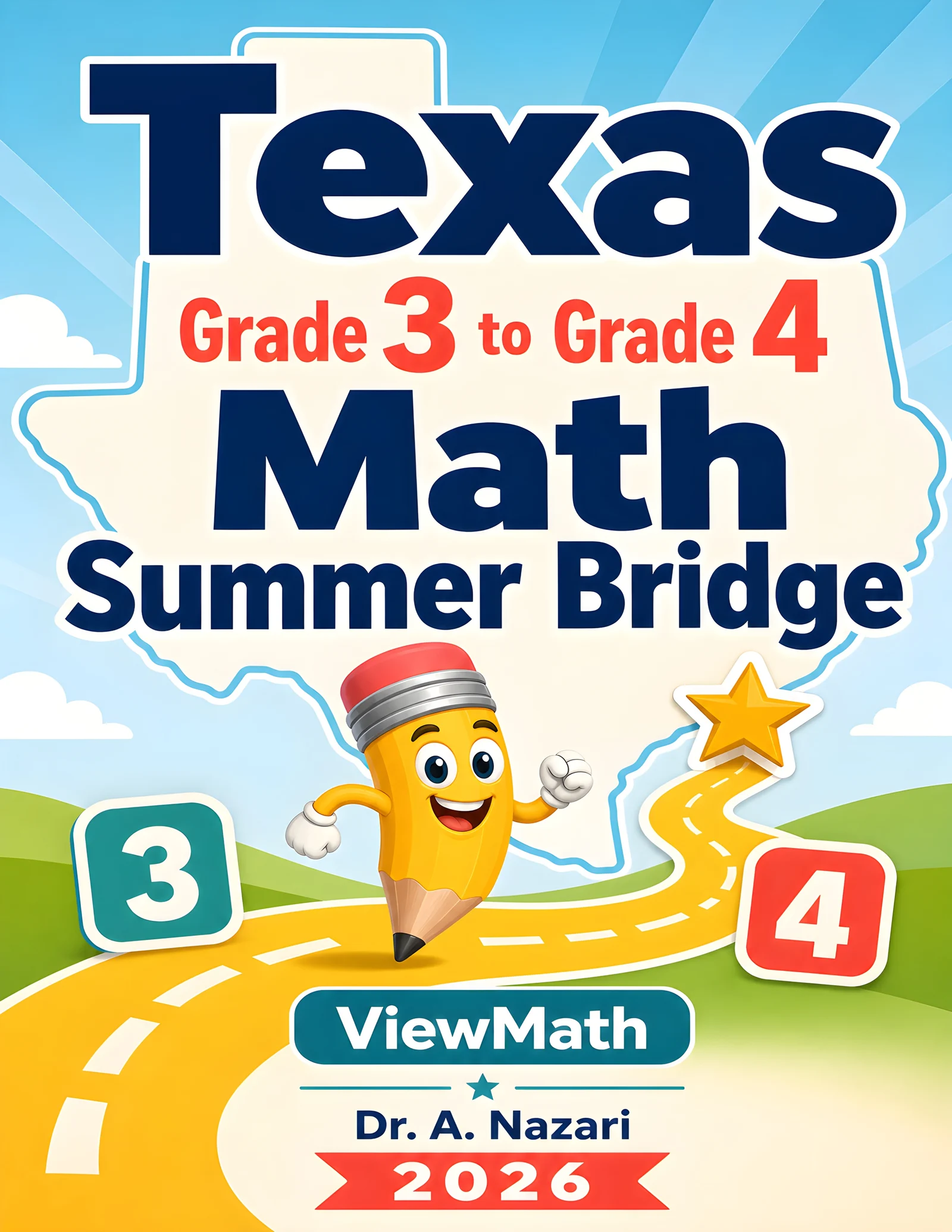 Texas STAAR Grade 3 Math Summer Bridge