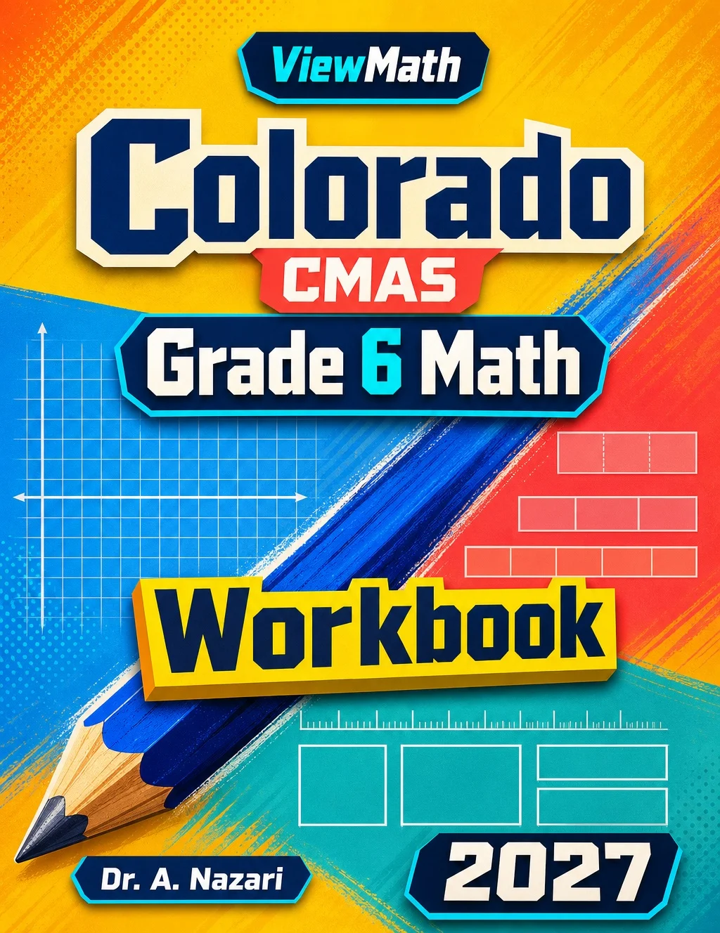 Colorado CMAS Grade 6 Math Workbook