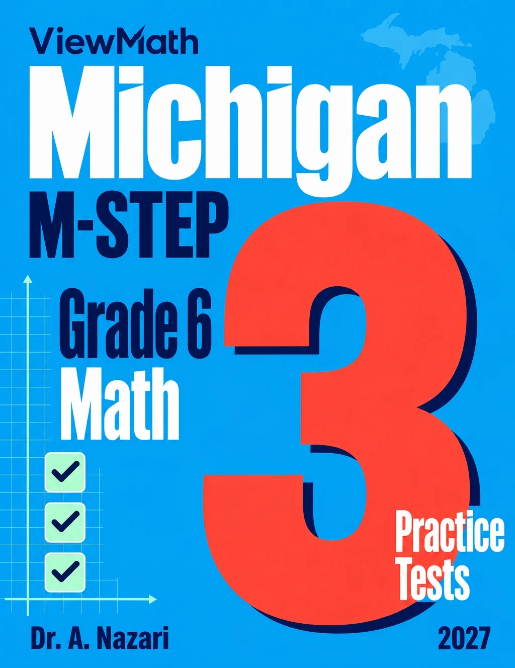 Michigan M-STEP Grade 6 Math Practice Tests Bundle: 25 Unique Full-Length Tests
