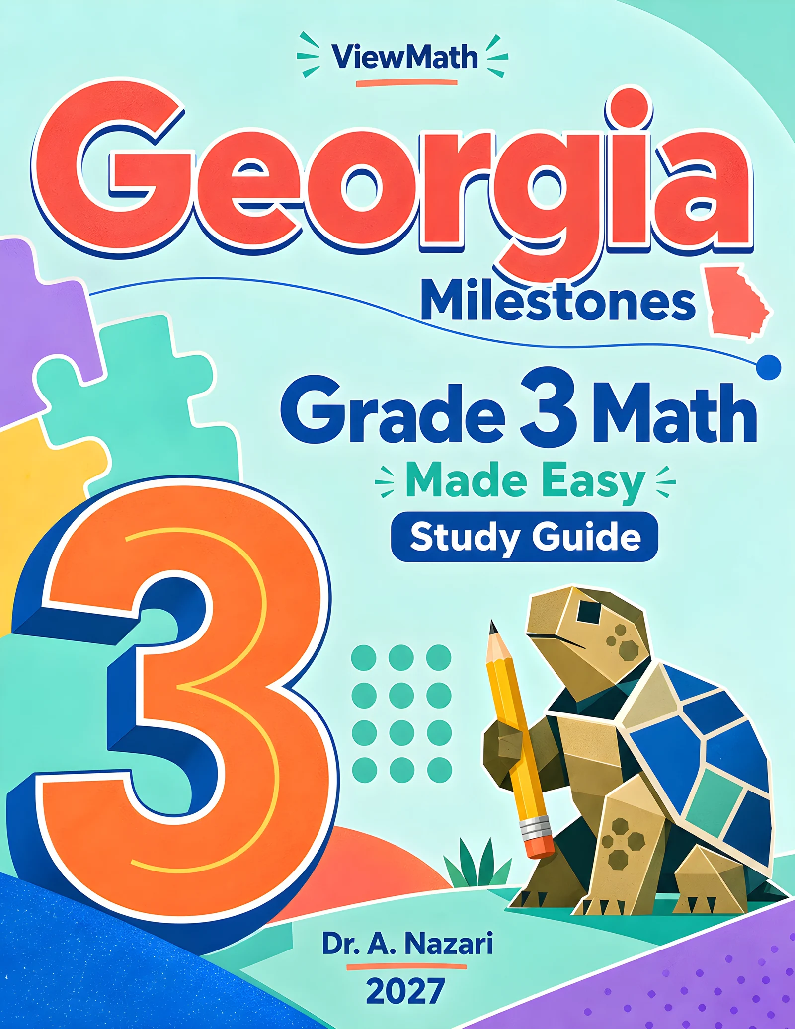 Georgia Milestones Grade 3 Math Learn & Test Bundle: 7 Books & 25 Tests