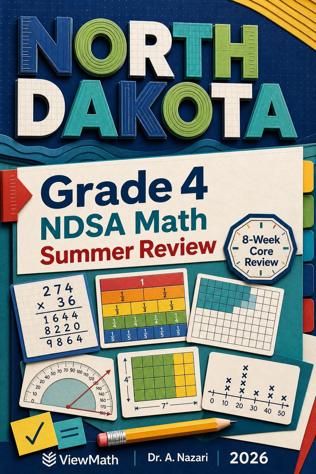 North Dakota NDSA Grade 4 Math Summer Review