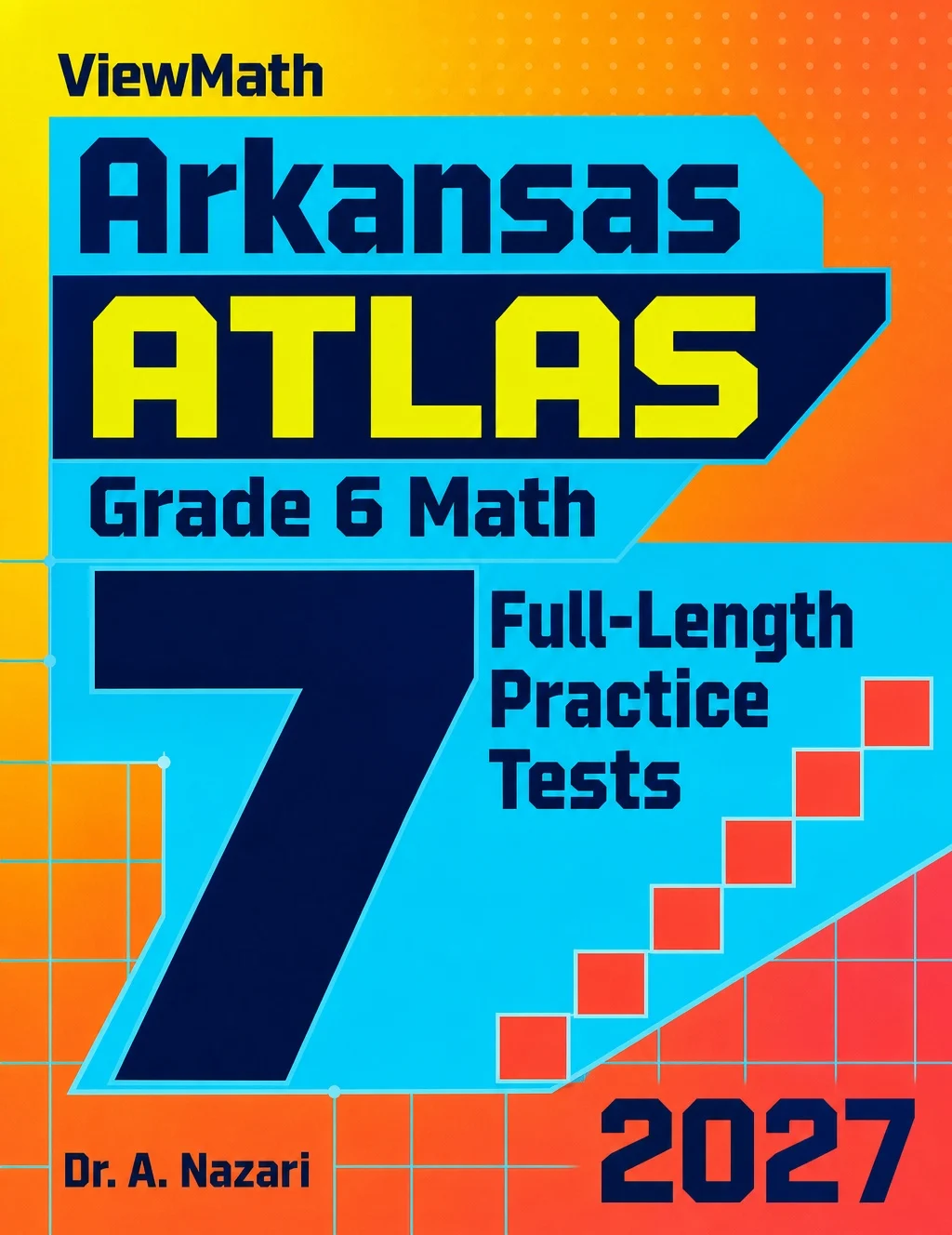 7 Arkansas ATLAS Grade 6 Math Practice Tests
