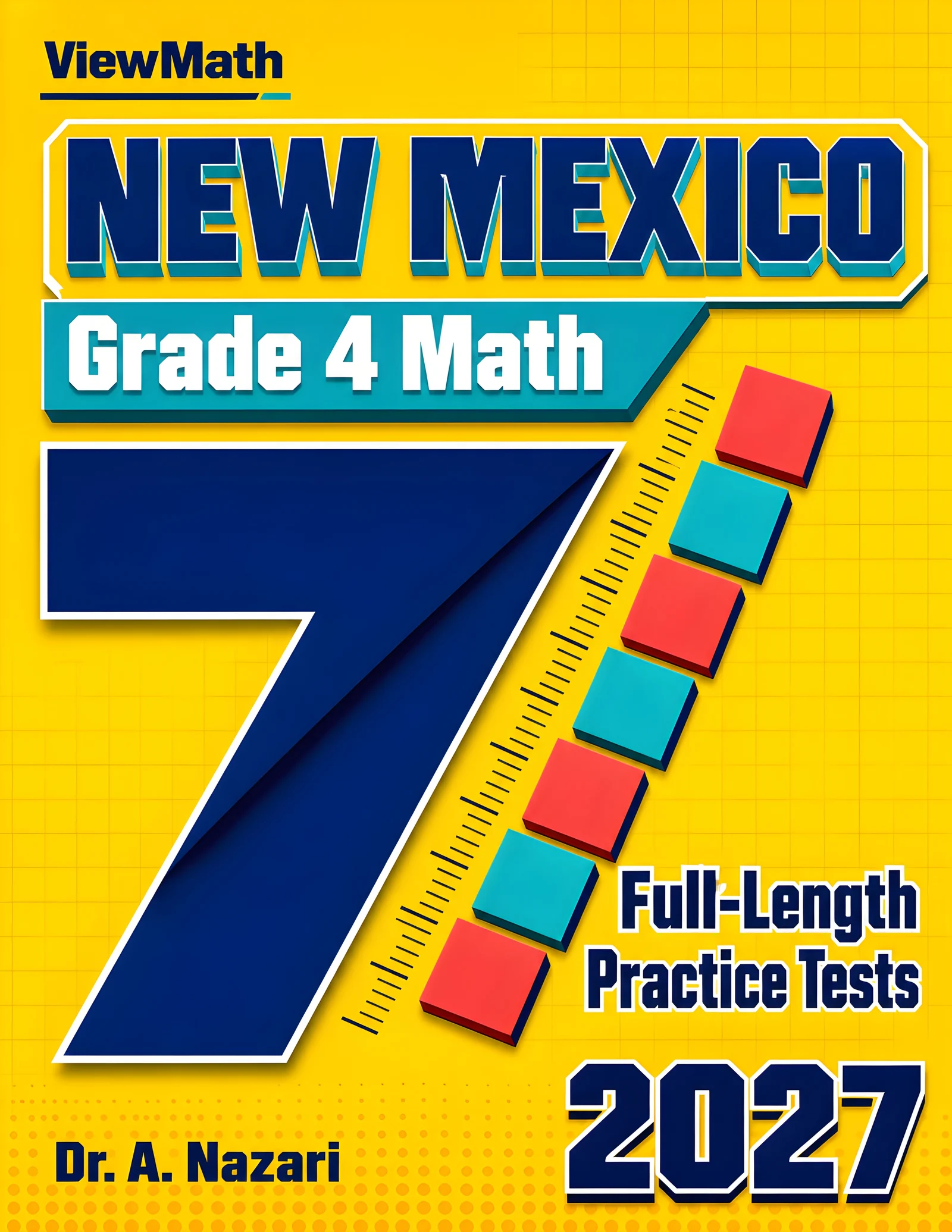7 New Mexico NM-MSSA Grade 4 Math Practice Tests