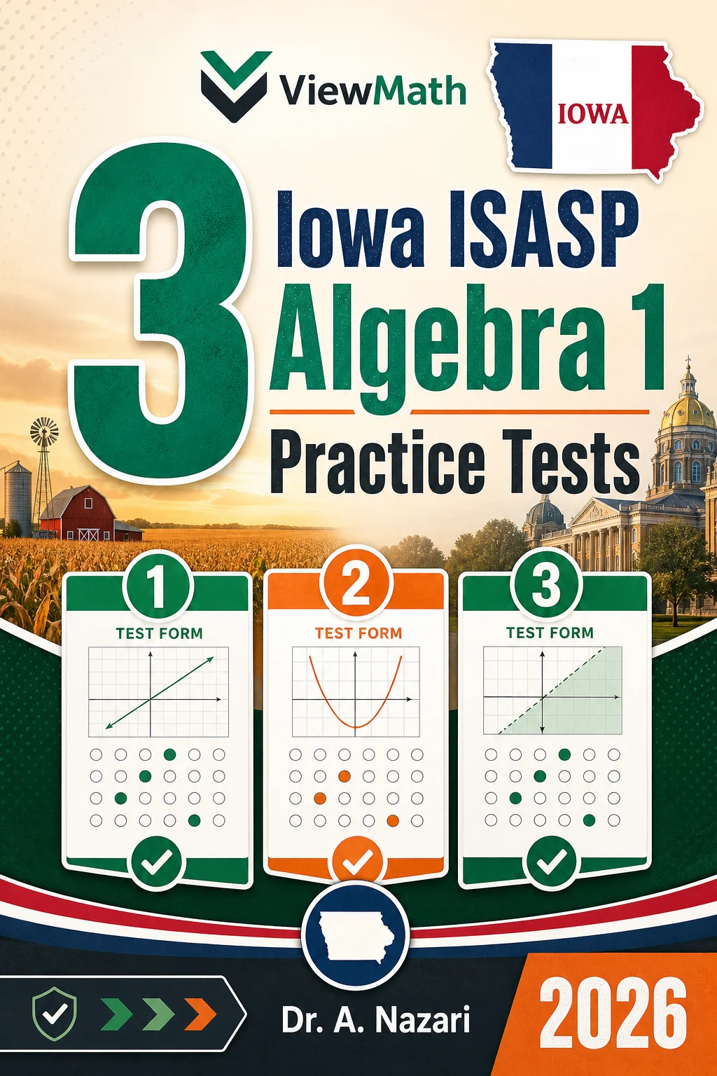 3 Iowa ISASP Algebra 1 Math Practice Tests