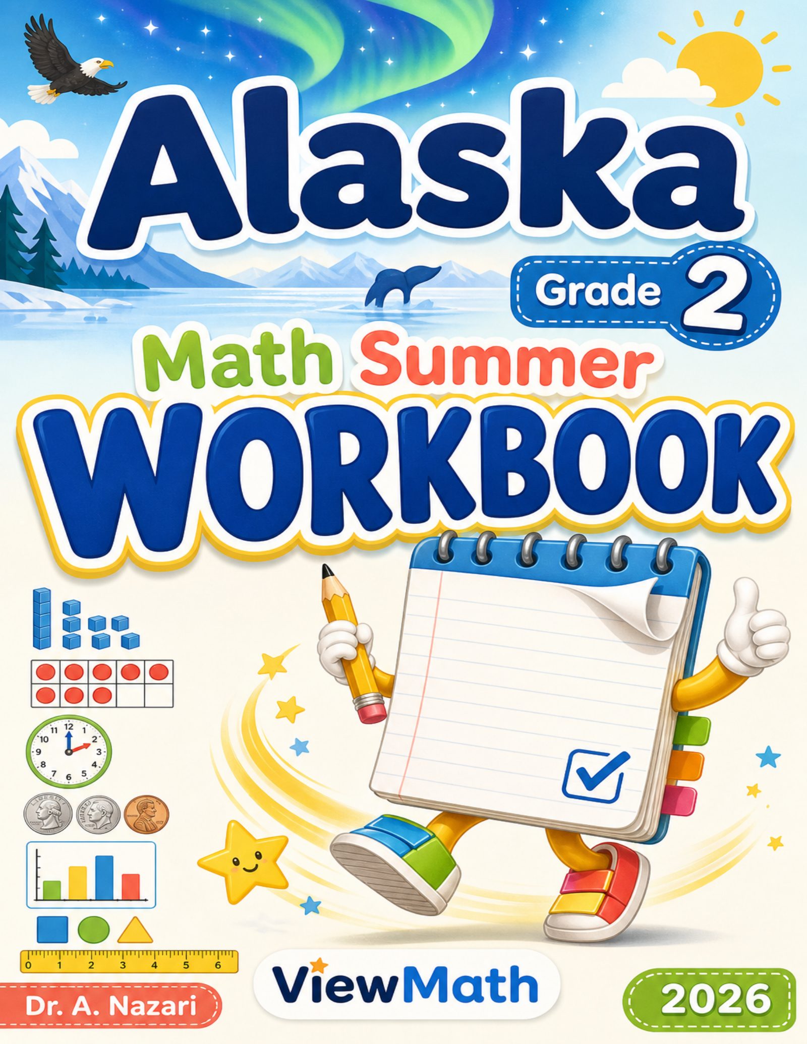 Alaska Grade 2 Math Summer Workbook