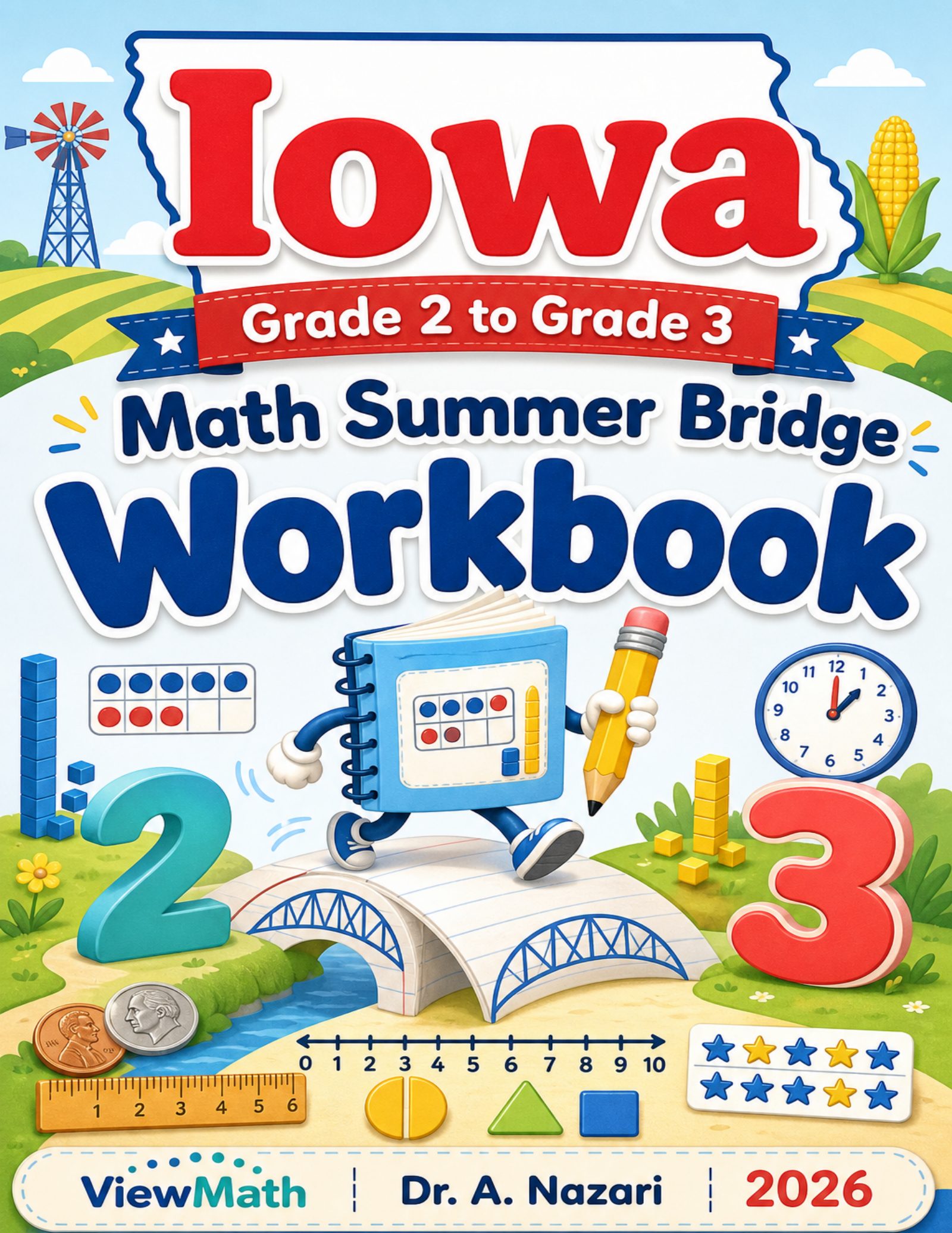 Iowa Grade 2 to Grade 3 Math Summer Bridge Workbook