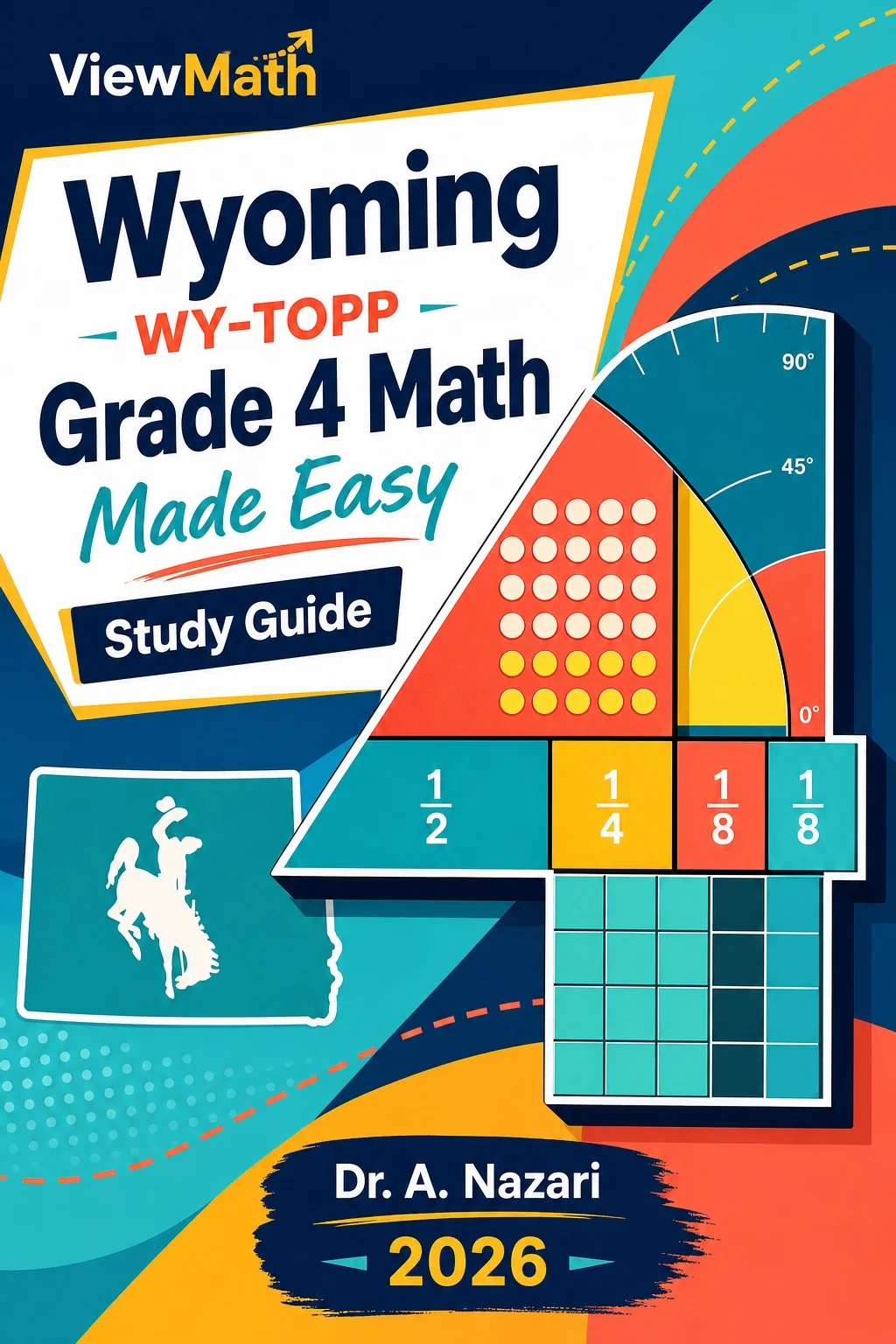 Wyoming WY-TOPP Grade 4 Math Learn & Test Bundle: 3 Guides, Workbook & 25 Tests