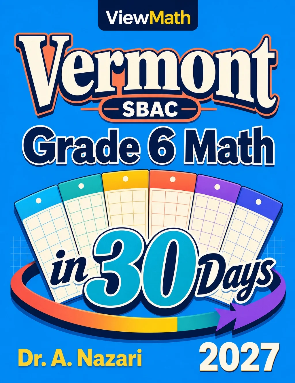 Vermont SBAC Grade 6 Math in 30 Days