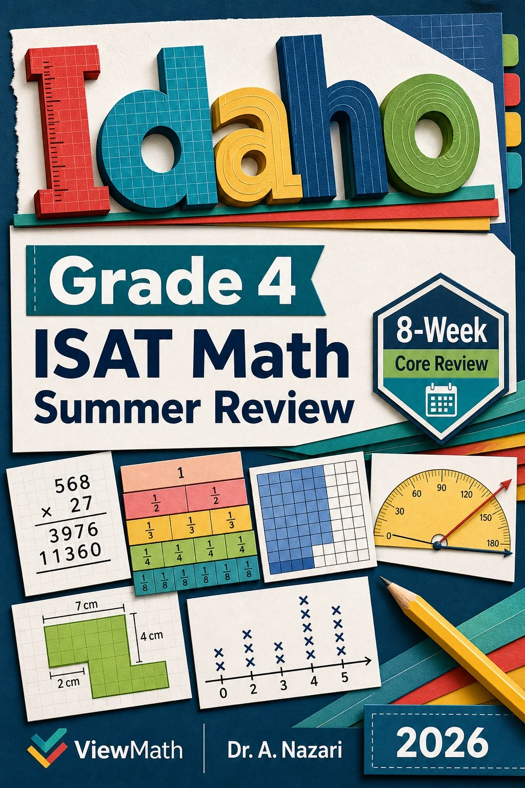 Idaho ISAT Grade 4 Math Summer Review
