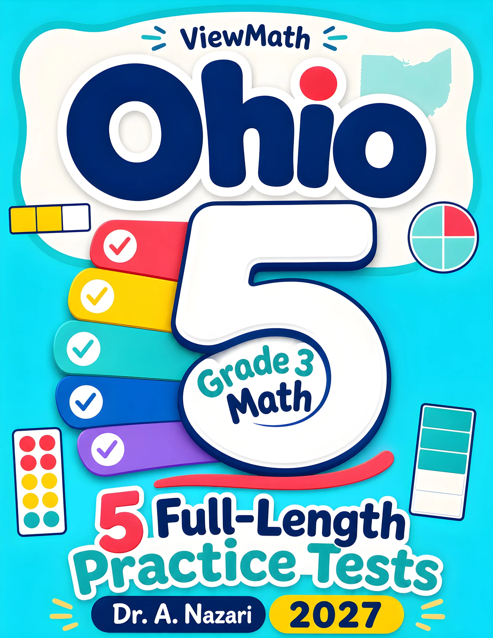 5 Full-Length Ohio OST Grade 3 Math Practice Tests