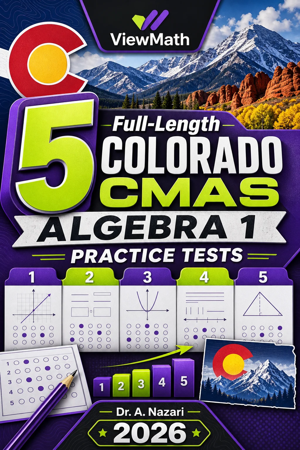 5 Full-Length Colorado CMAS Algebra 1 Math Practice Tests