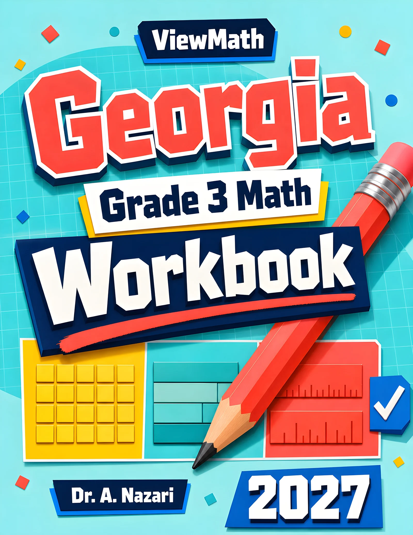 Georgia Georgia Milestones Grade 3 Math Workbook