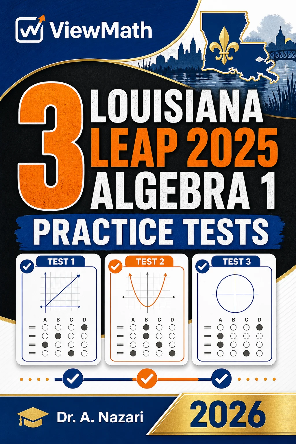 3 Louisiana LEAP 2025 Algebra 1 Math Practice Tests