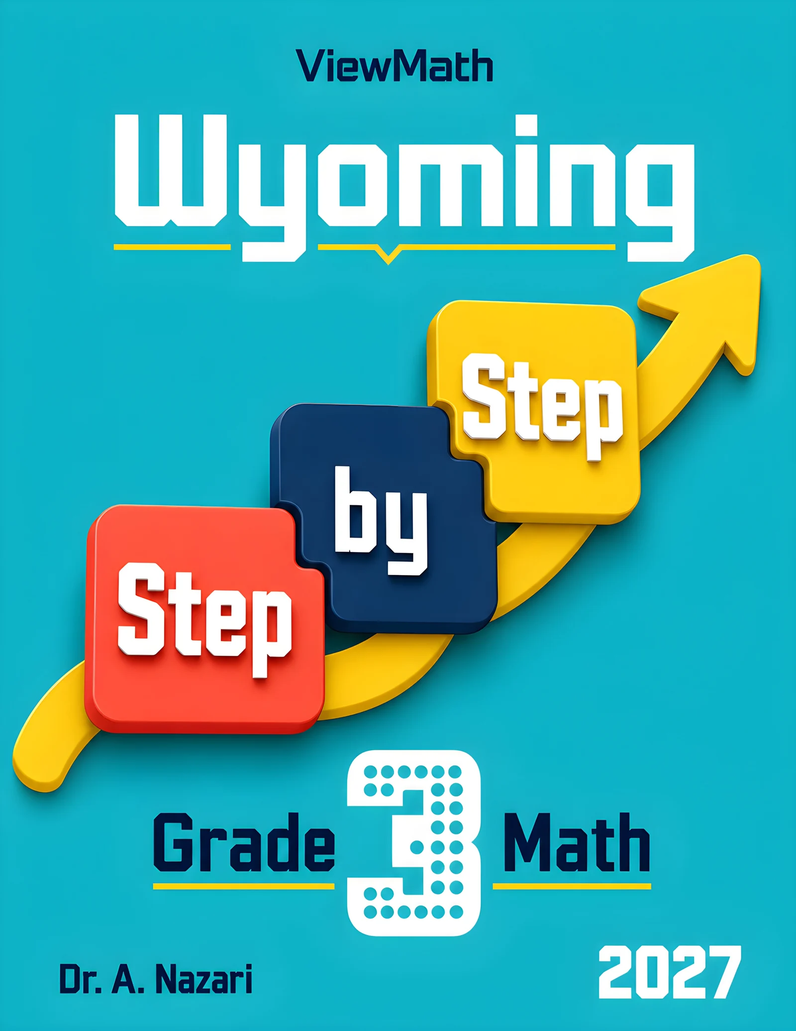 Wyoming WY-TOPP Grade 3 Math Step by Step