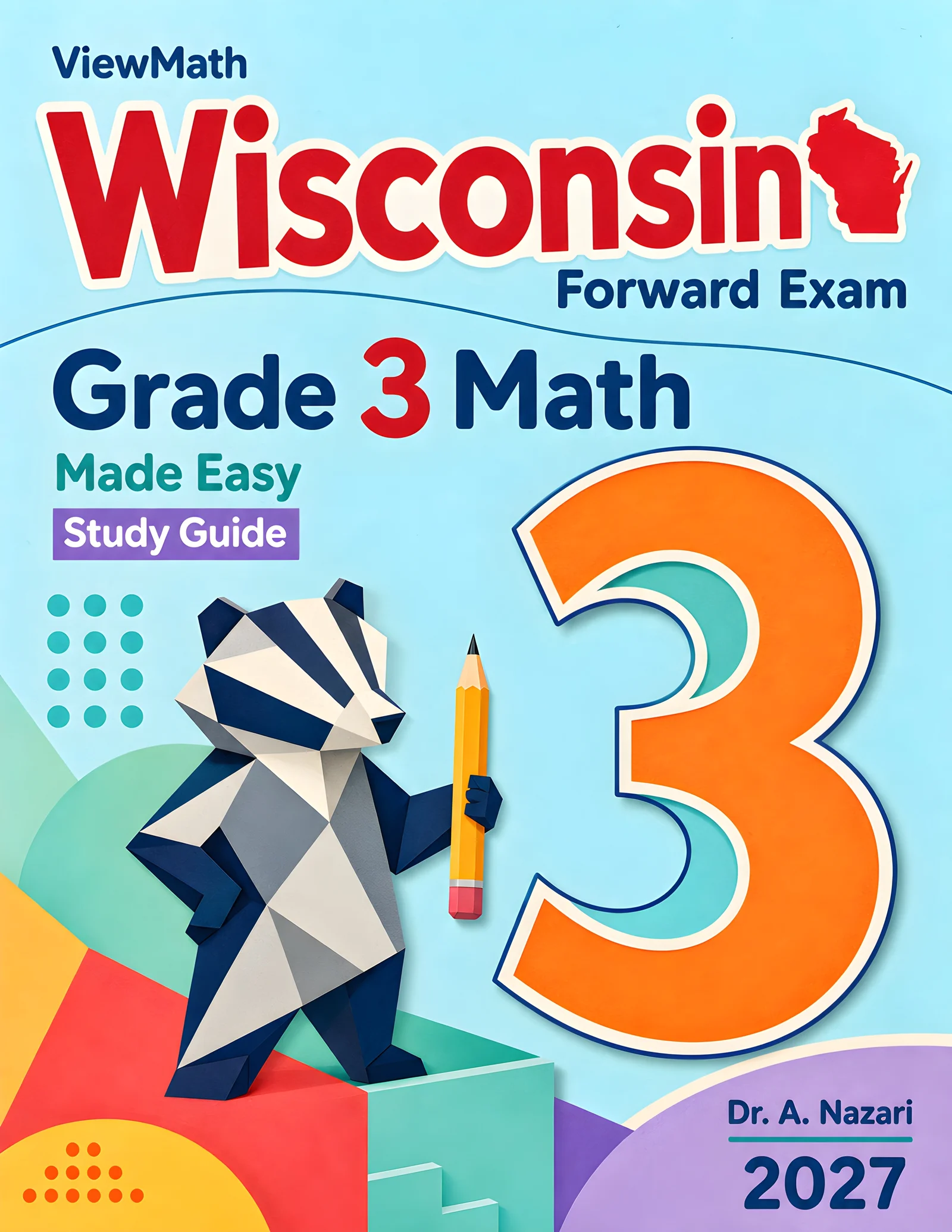 Wisconsin Forward Exam Grade 3 Math Learn & Test Bundle: 7 Books & 25 Tests