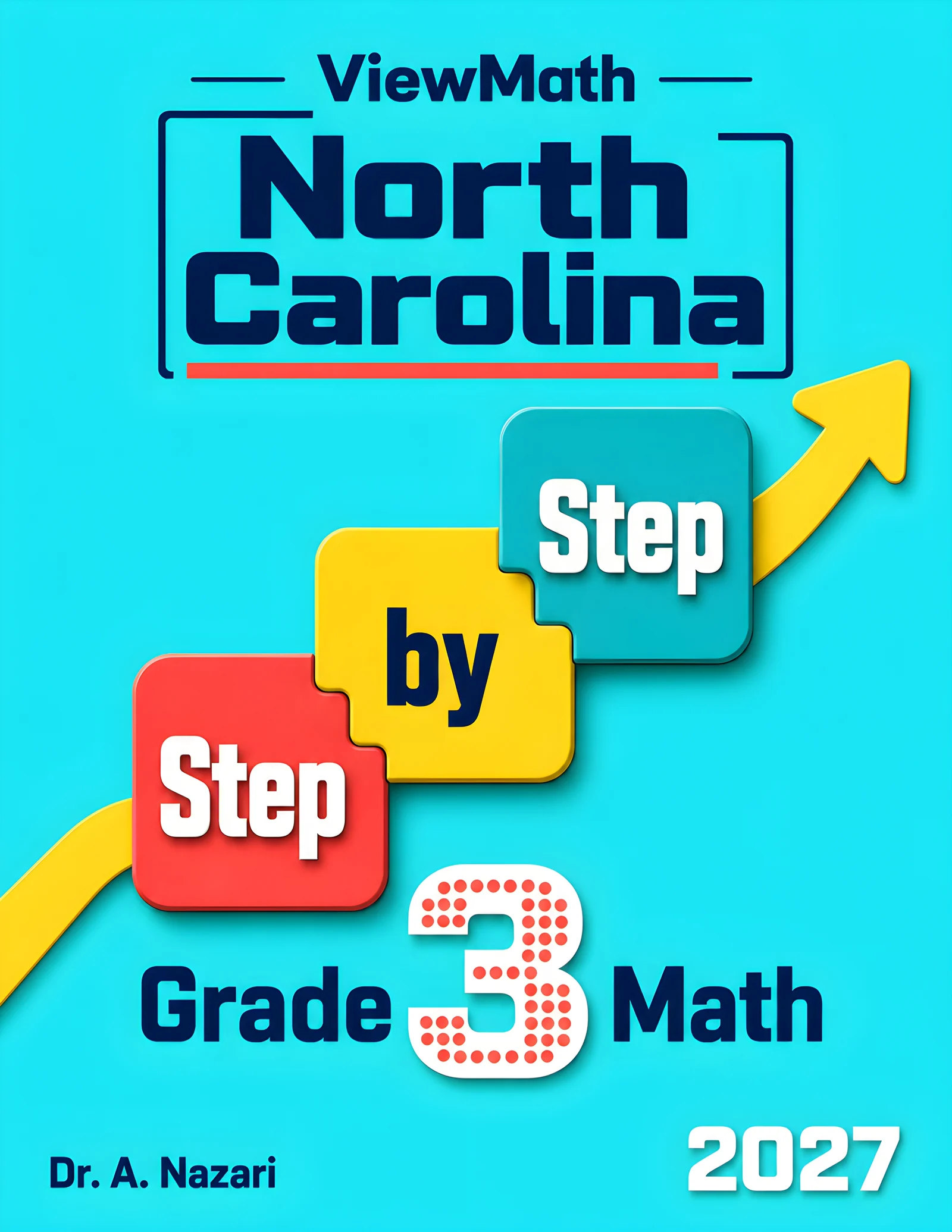 North Carolina NC EOG Grade 3 Math Step by Step