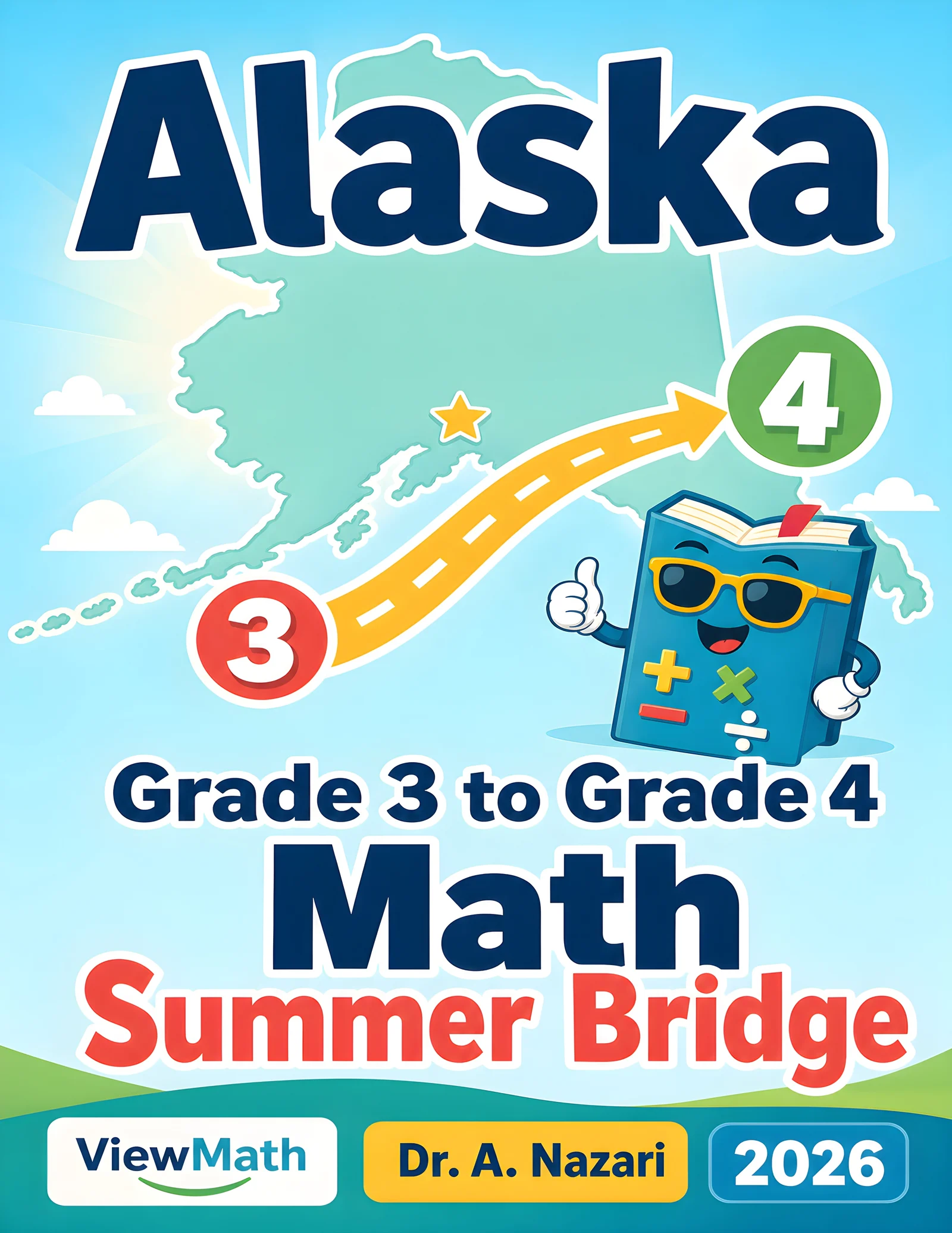 Alaska AK STAR Grade 3 Math Summer Bridge