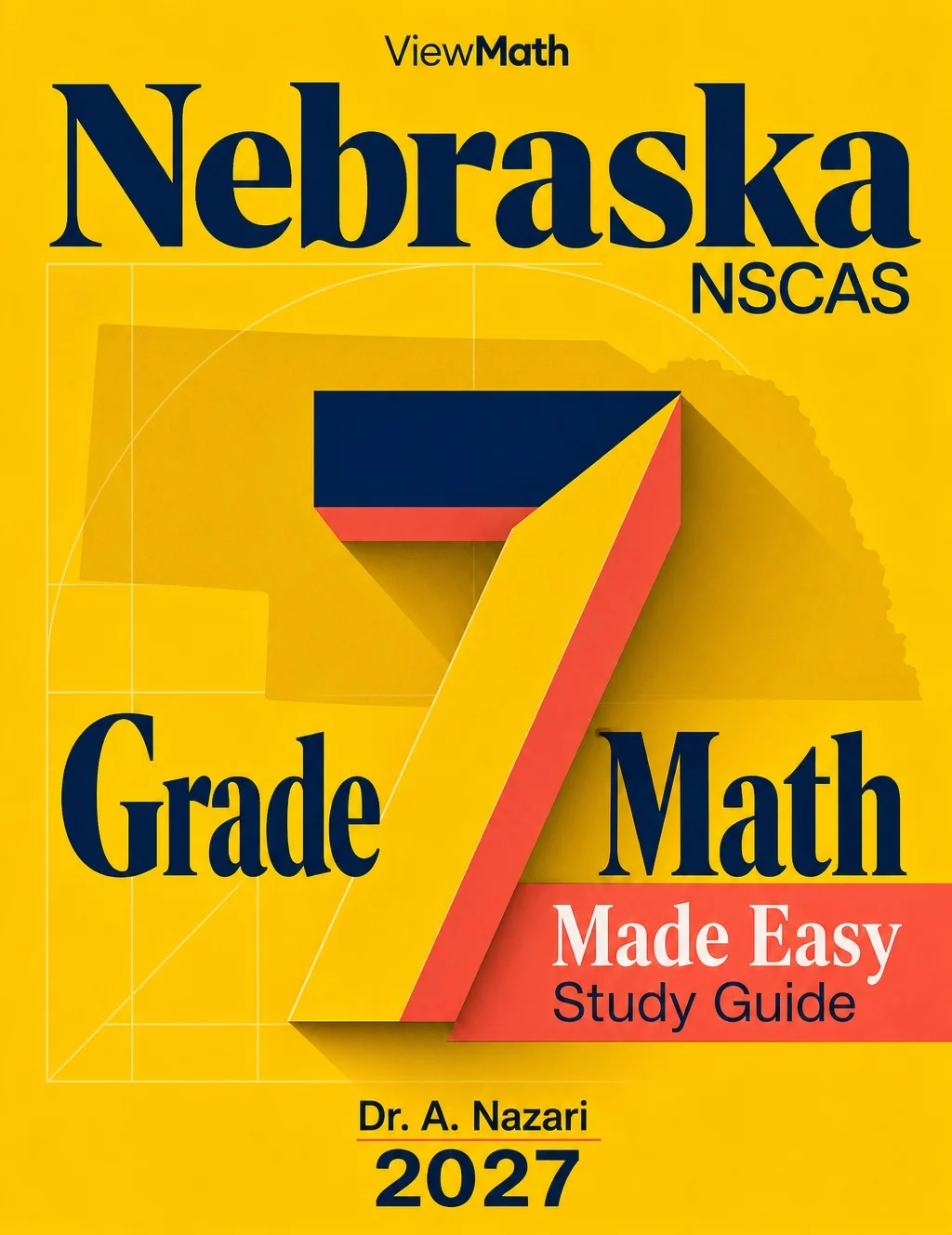 Nebraska NSCAS Grade 7 Math Learn & Test Bundle: 3 Guides, Workbook & 25 Tests