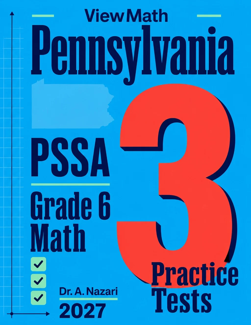 Pennsylvania PSSA Grade 6 Math Practice Tests Bundle: 25 Full-Length Tests