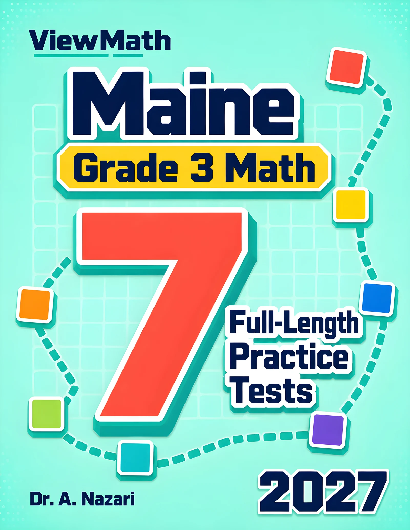 7 Maine MTYA Grade 3 Math Practice Tests