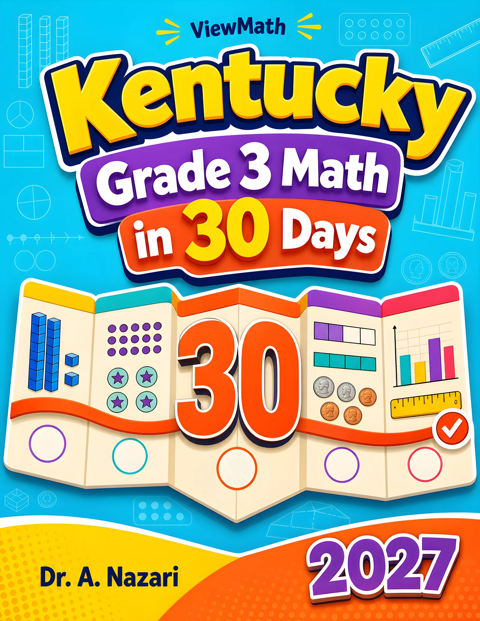 Kentucky KSA Grade 3 Math in 30 Days