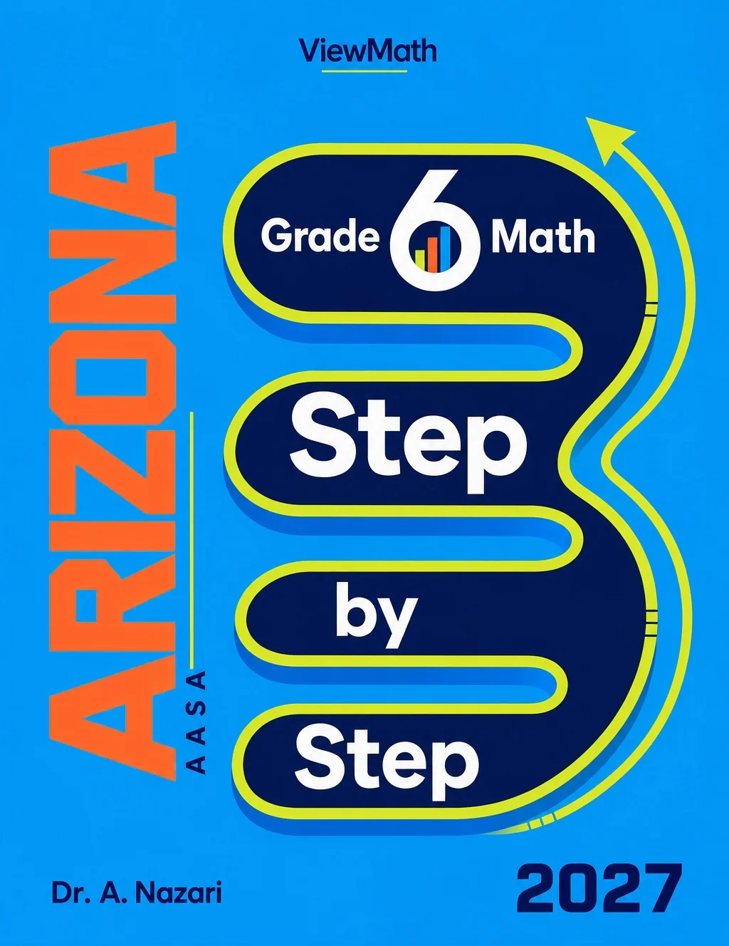 Arizona AASA Grade 6 Math Step by Step