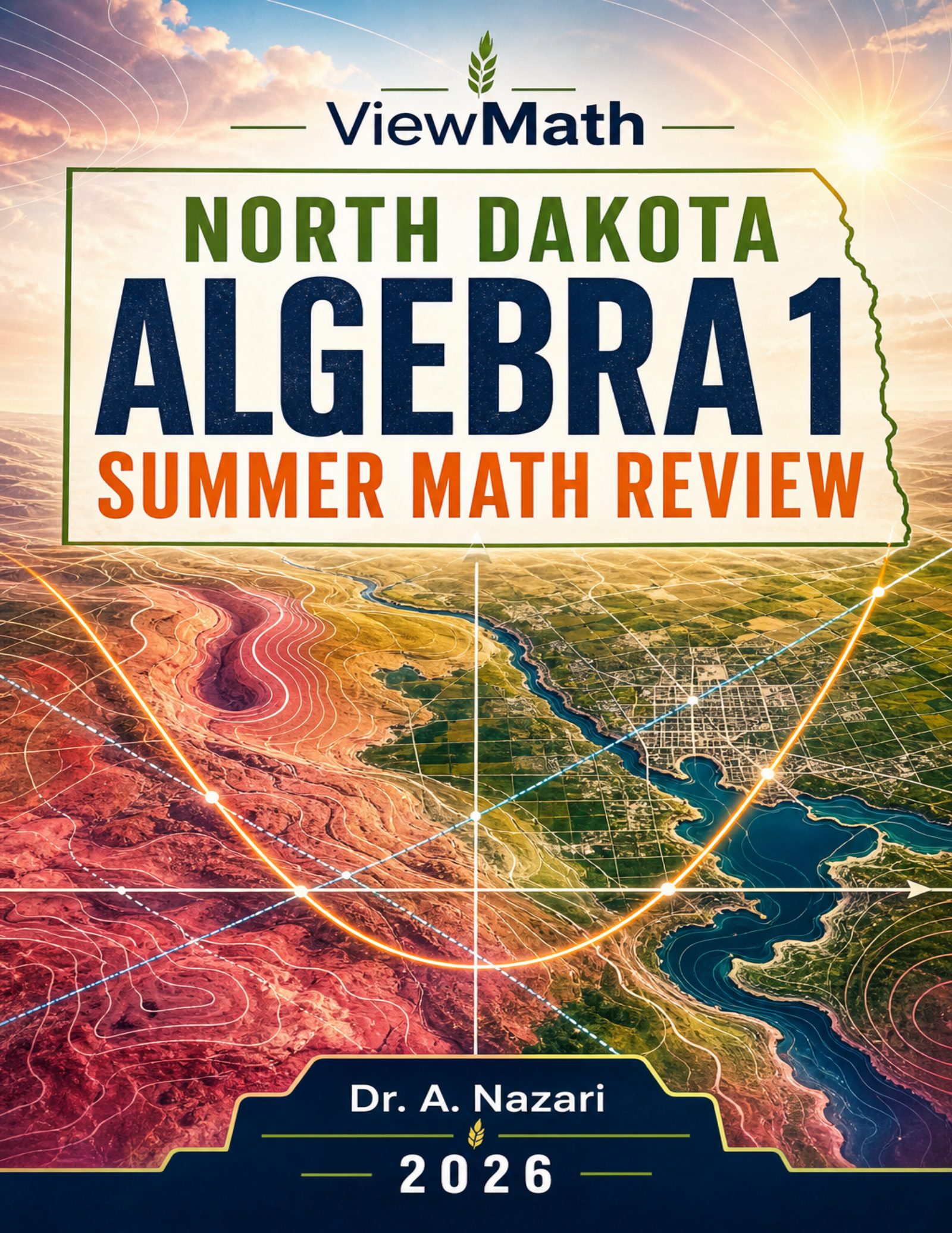 North Dakota NDSA Algebra 1 Summer Math Review