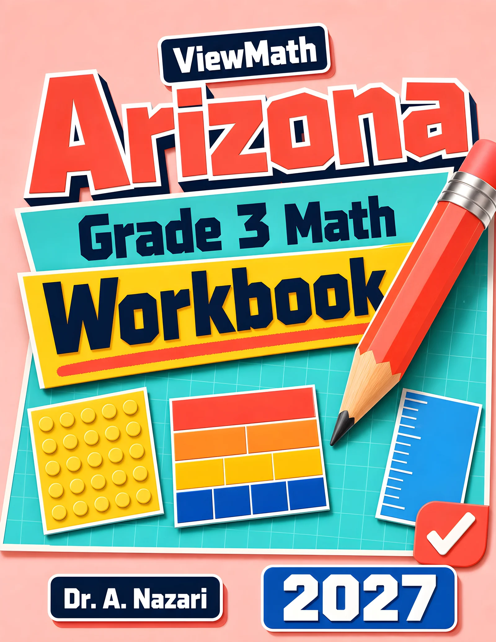 Arizona AASA Grade 3 Math Workbook