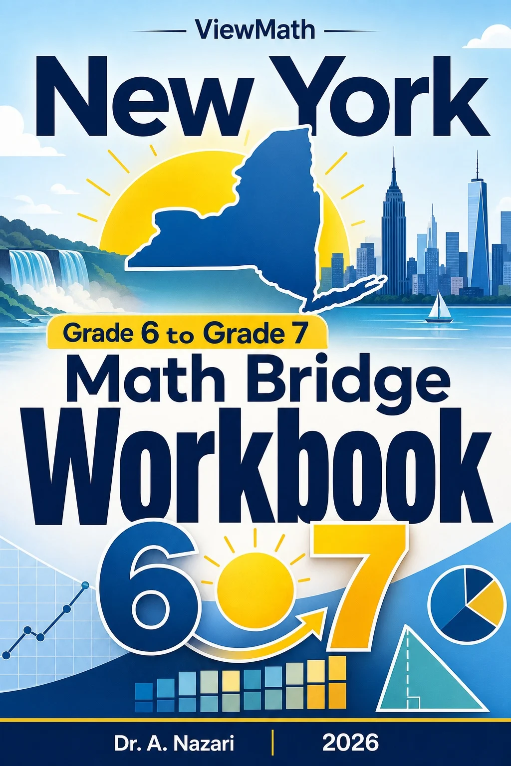 New York NYS Math Test Grade 6 Math Summer Bridge Workbook