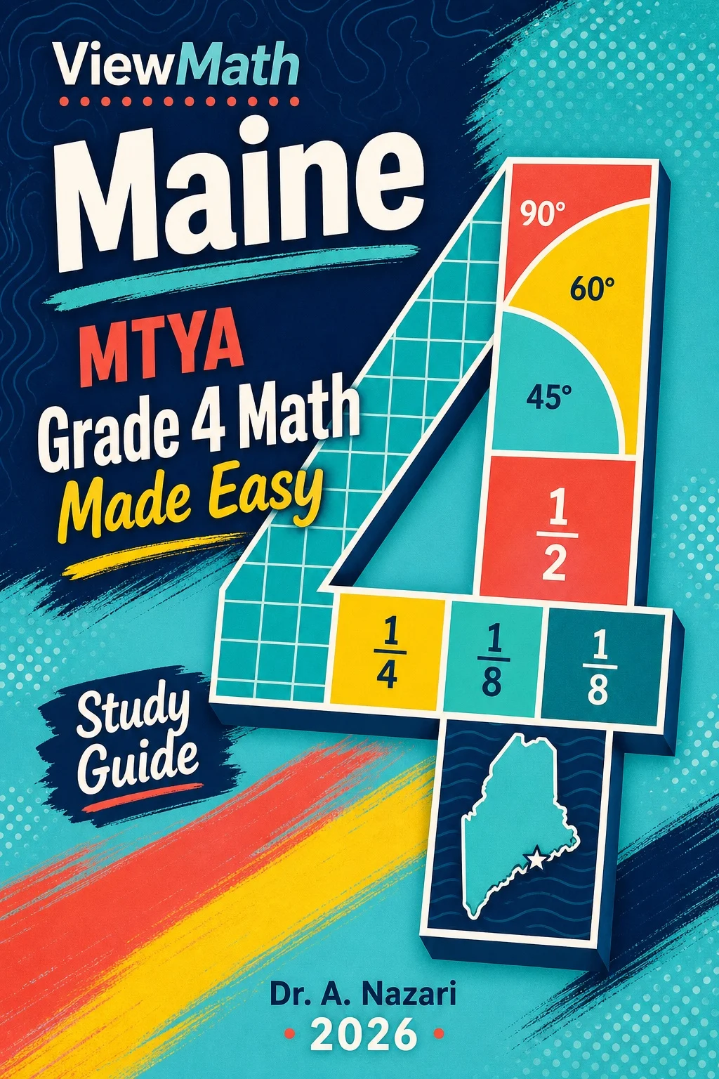 Maine MTYA Grade 4 Math Learn & Test Bundle: 3 Guides, Workbook & 25 Tests
