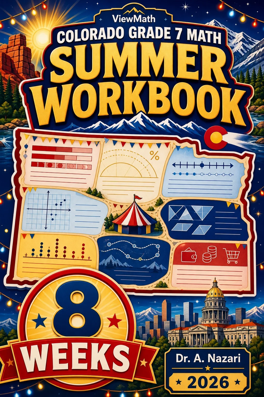 Colorado CMAS Grade 7 Math Summer Review Workbook