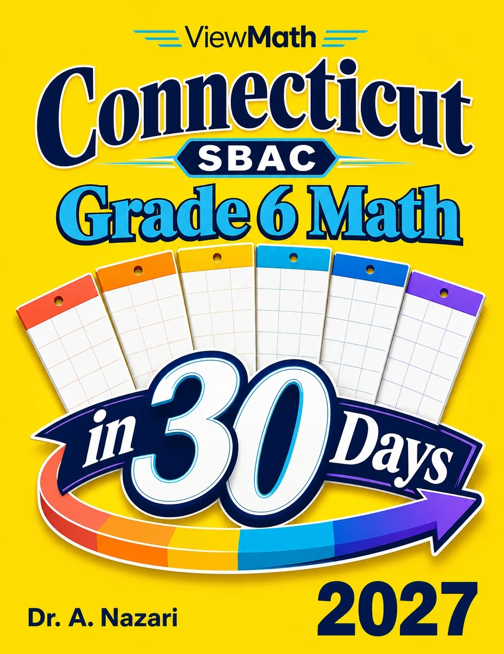 Connecticut SBAC Grade 6 Math in 30 Days