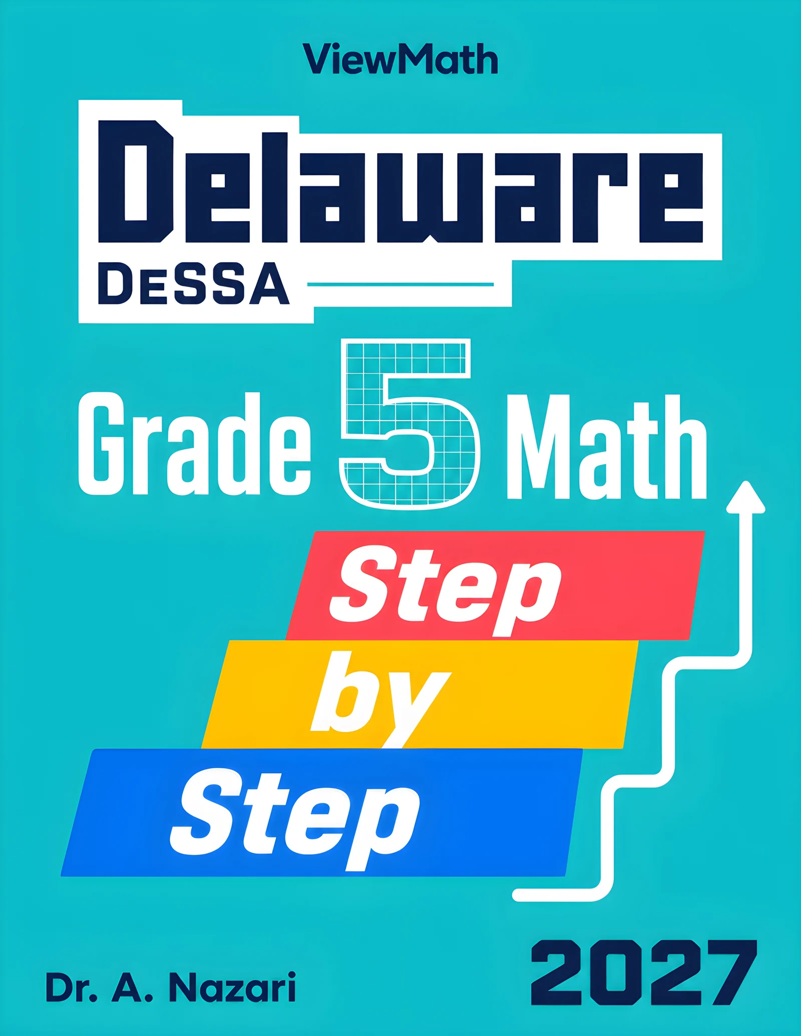 Delaware DeSSA Grade 5 Math Step by Step