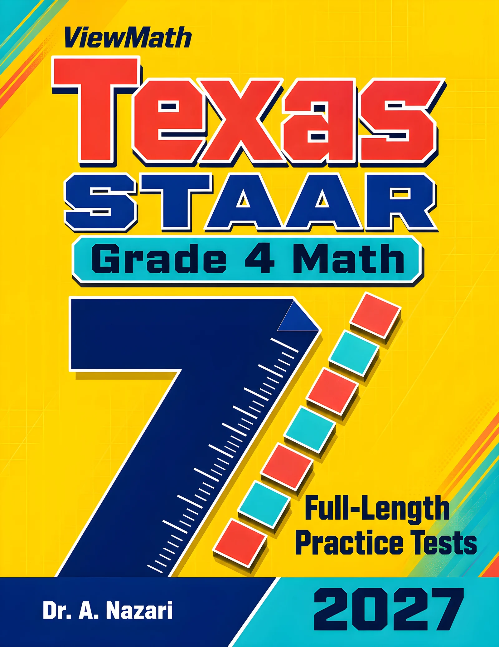 7 Texas STAAR Grade 4 Math Practice Tests