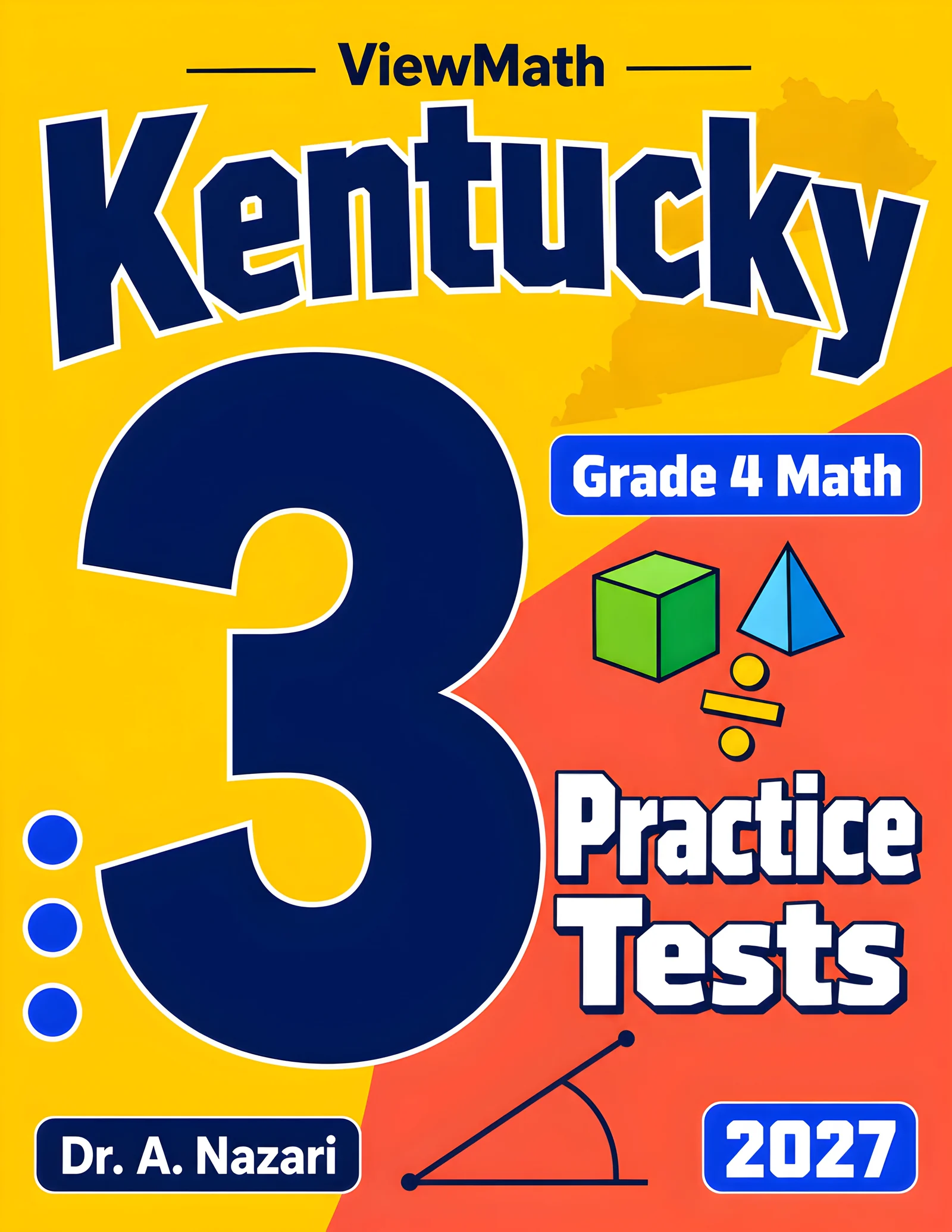 Kentucky KSA Grade 4 Math Practice Tests Bundle: 25 Unique Full-Length Tests