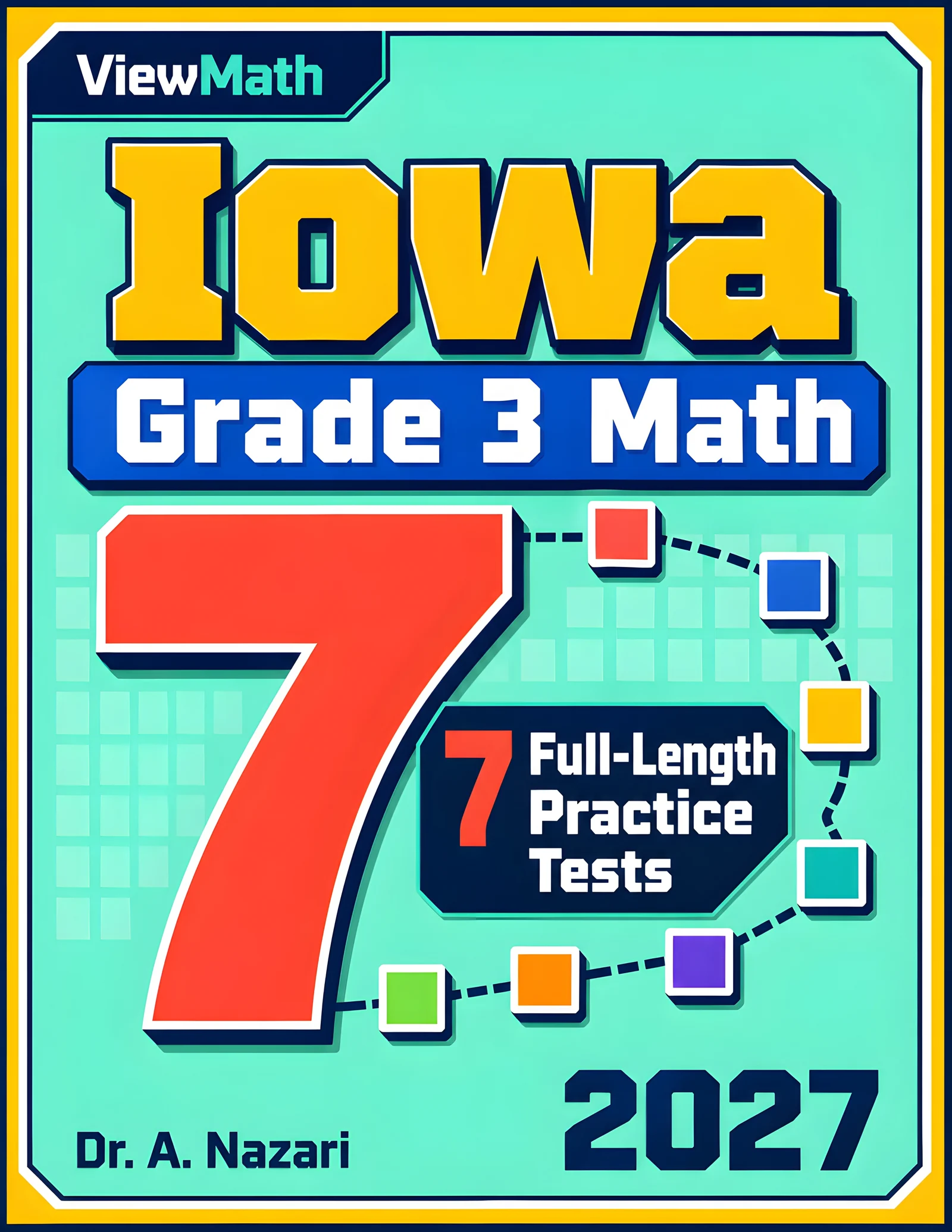 7 Iowa ISASP Grade 3 Math Practice Tests