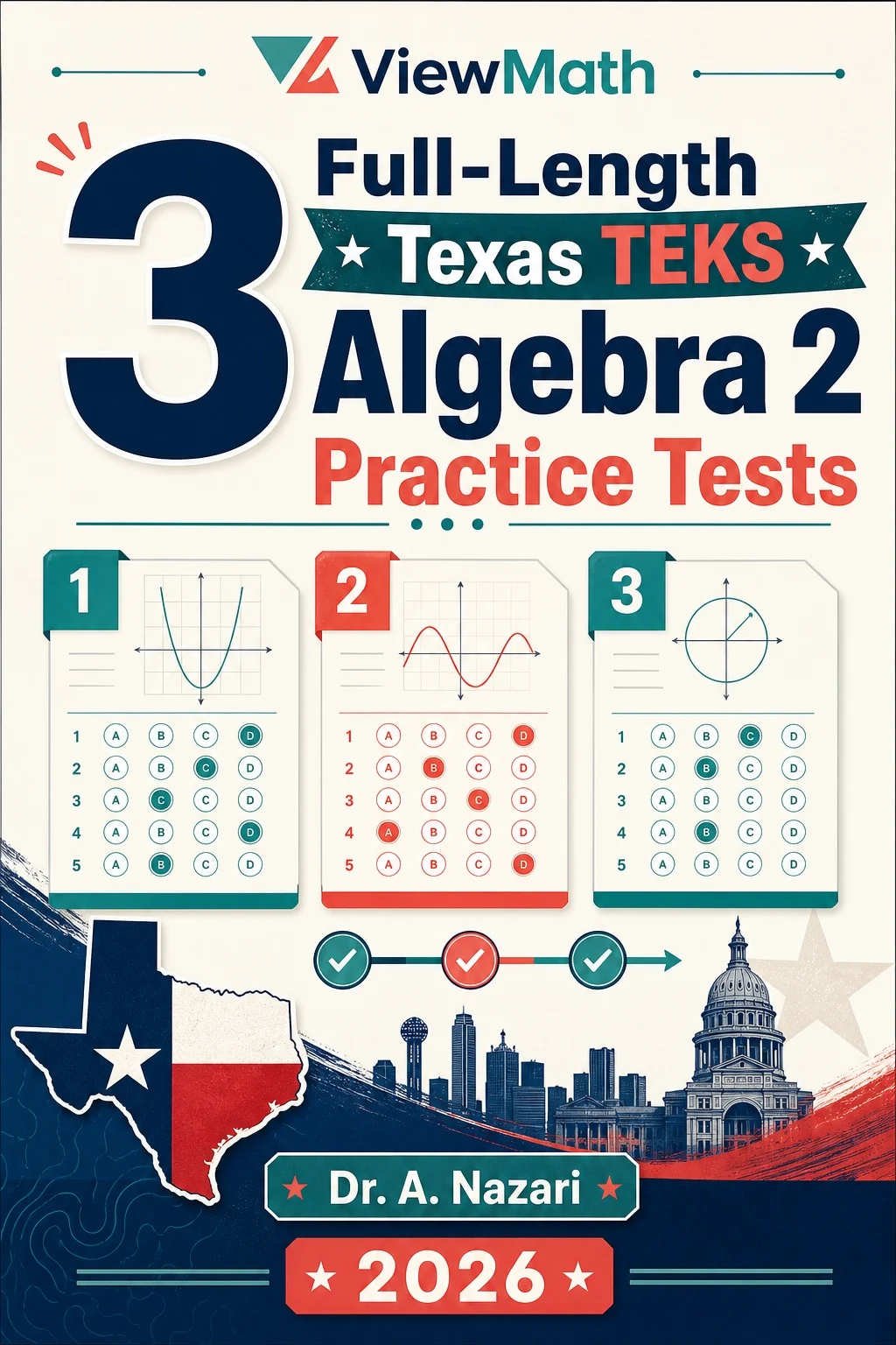3 Full-Length Texas TEKS Algebra 2 Practice Tests