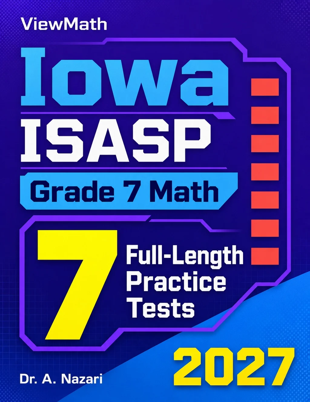 7 Iowa ISASP Grade 7 Math Practice Tests