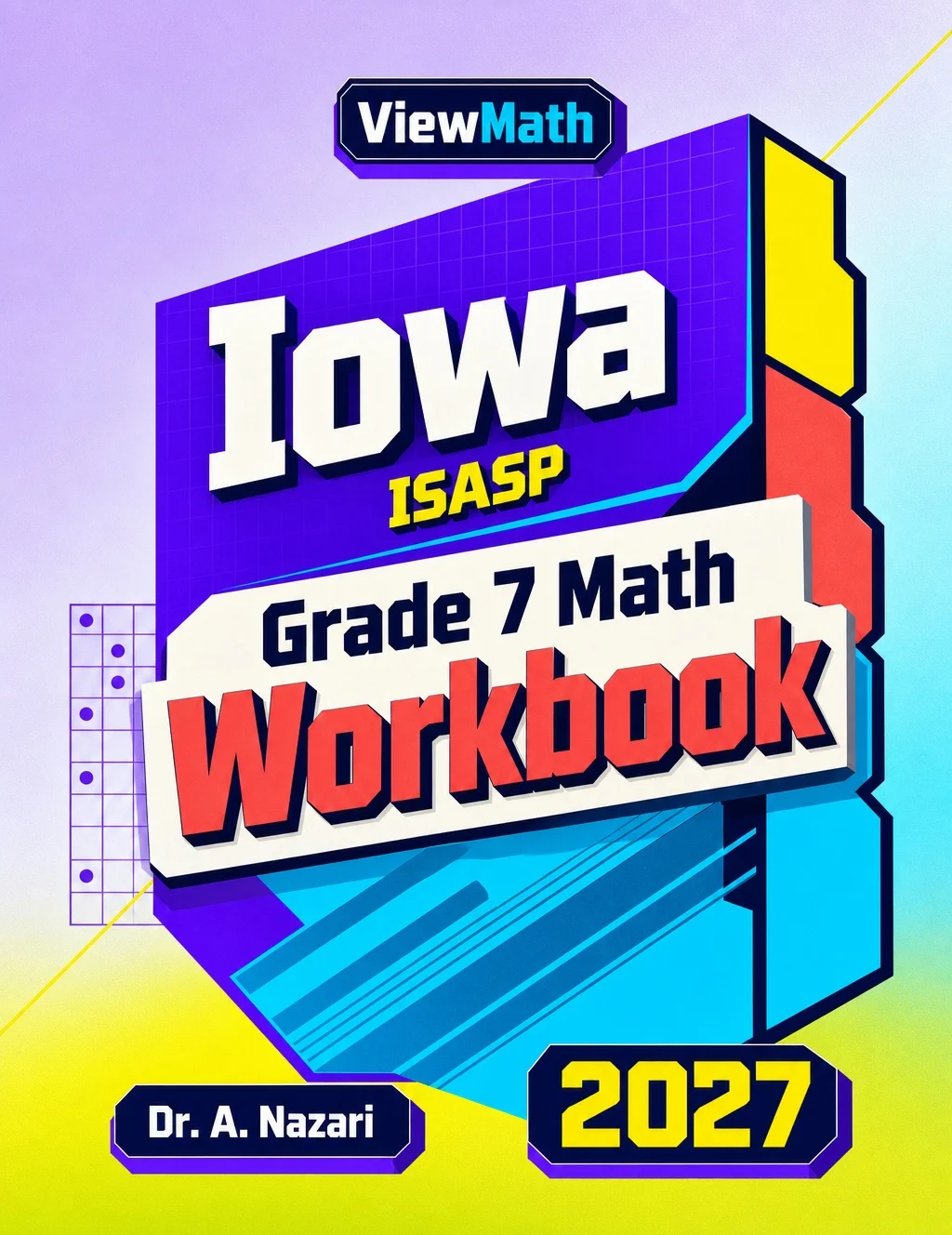Iowa ISASP Grade 7 Math Workbook