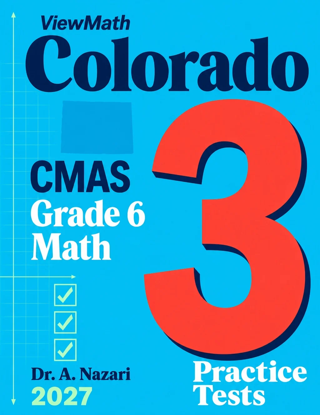 Colorado CMAS Grade 6 Math Practice Tests Bundle: 25 Unique Full-Length Tests