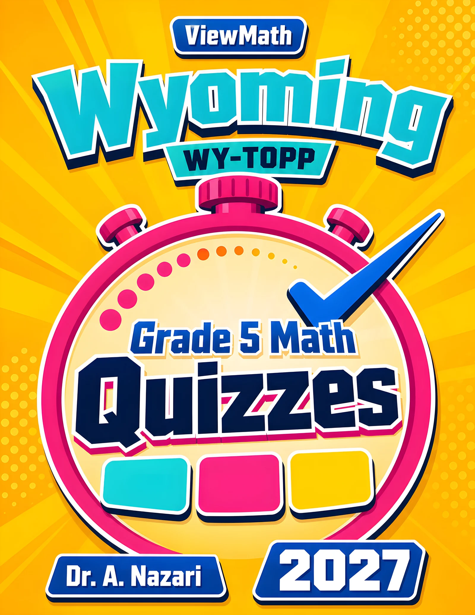 Wyoming WY-TOPP Grade 5 Math Quizzes