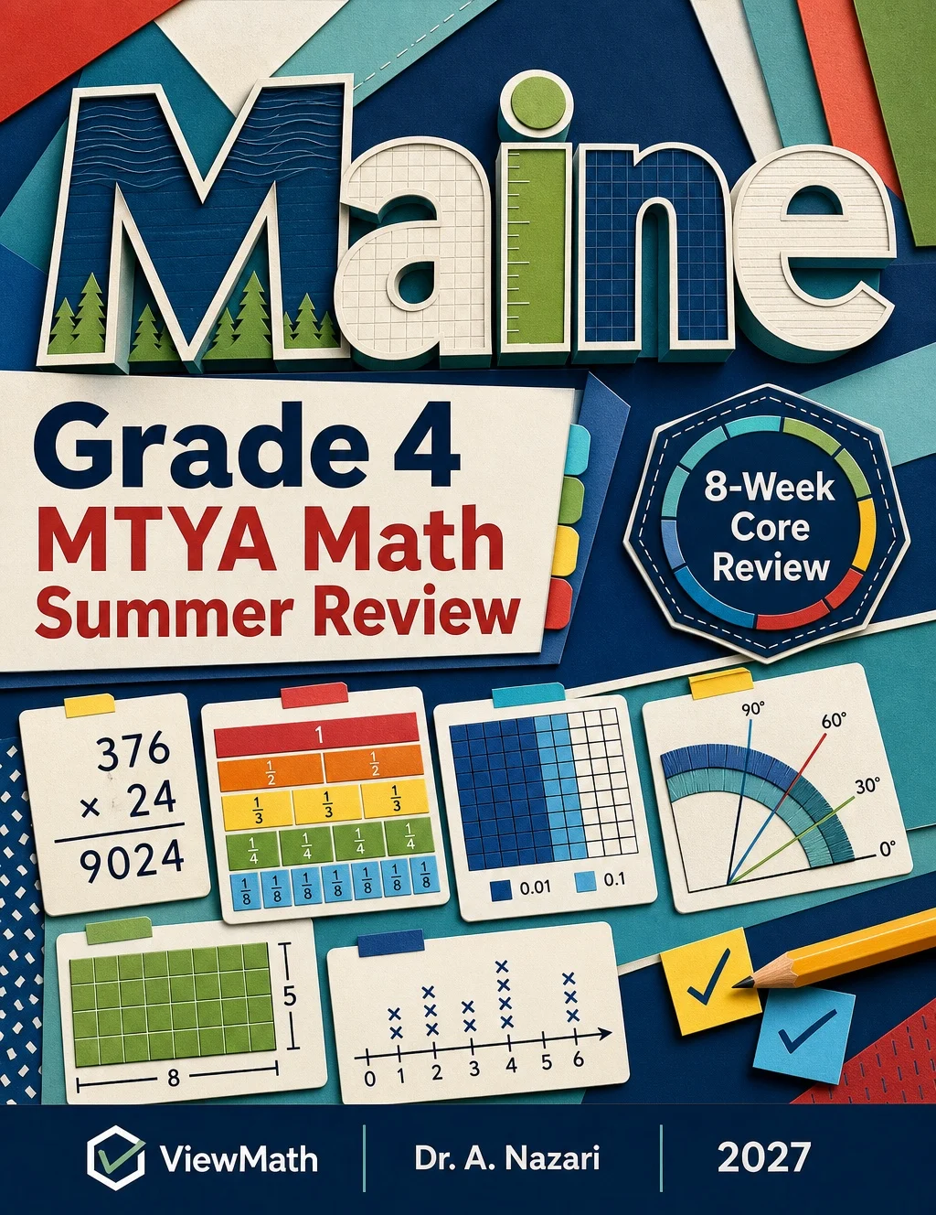Maine MTYA Grade 4 Math Summer Review