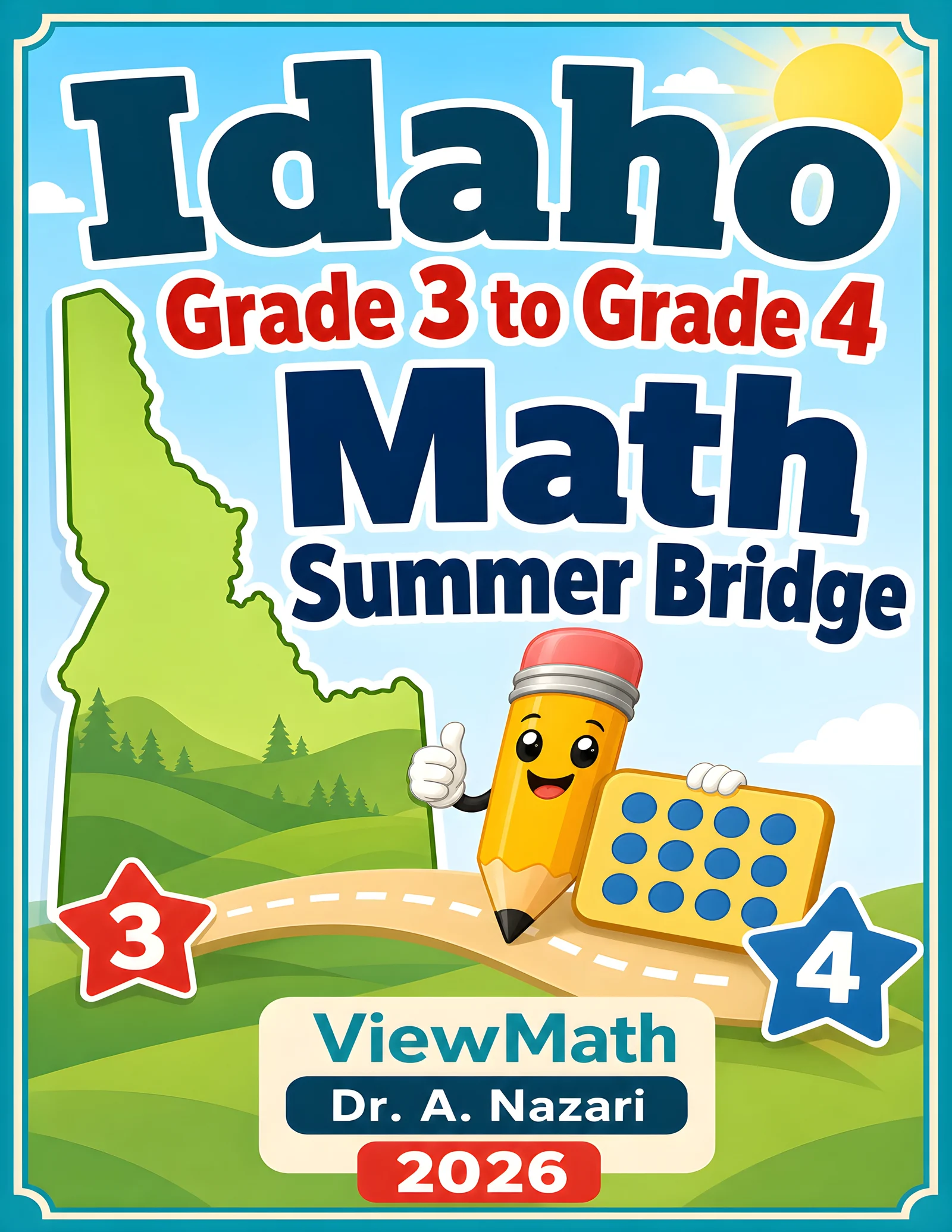 Idaho ISAT Grade 3 Math Summer Bridge