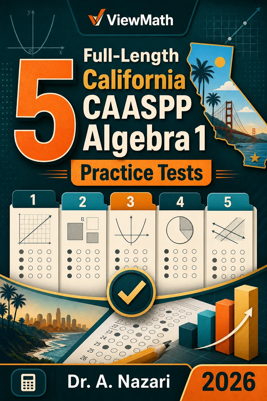 5 Full-Length California CAASPP Algebra 1 Math Practice Tests