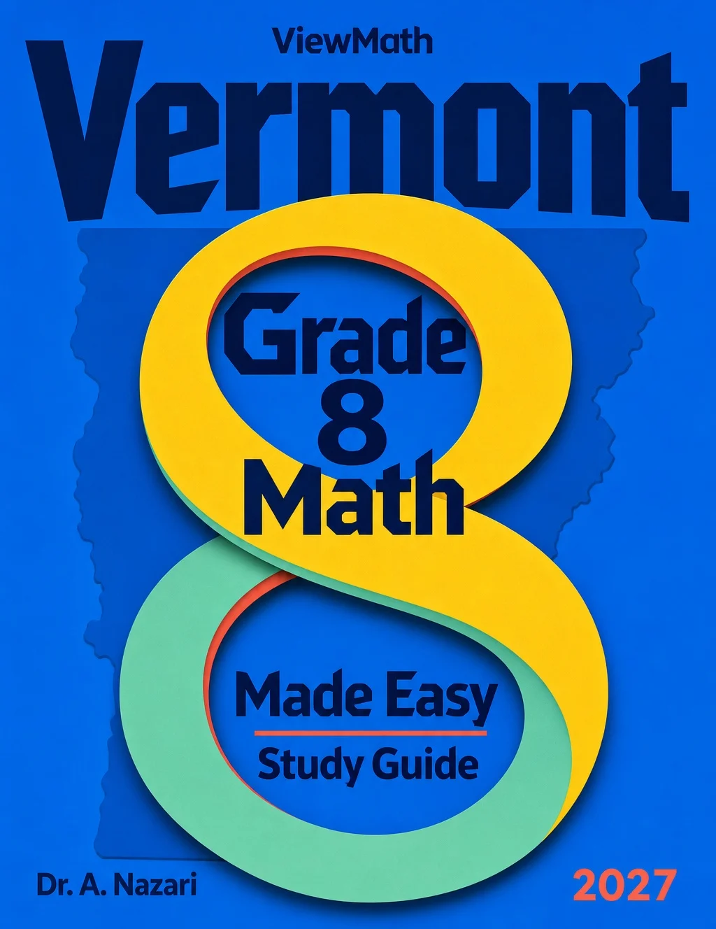 Vermont SBAC Grade 8 Math Learn & Test Bundle: 3 Guides, Workbook & 25 Tests