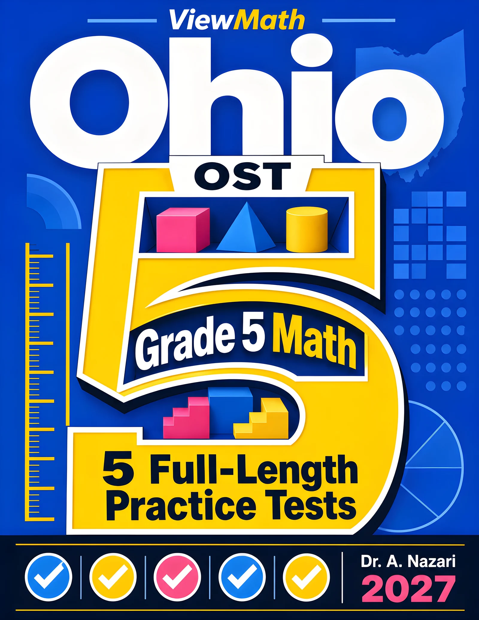 5 Full-Length Ohio OST Grade 5 Math Practice Tests